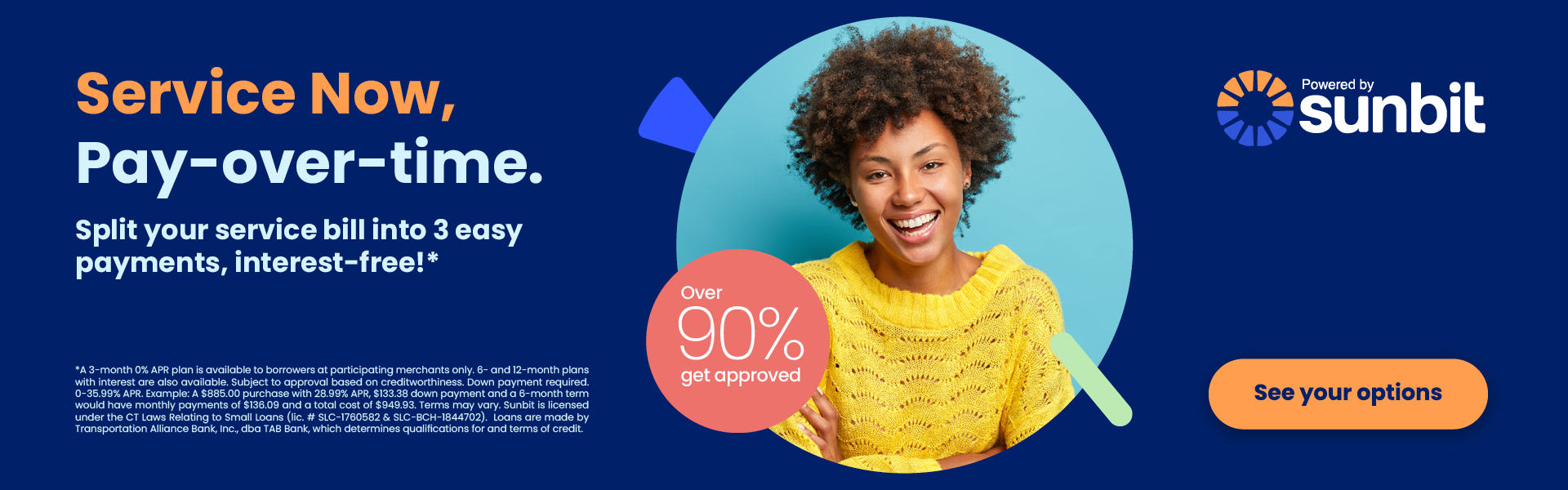 Sunbit Service now, Pay over time